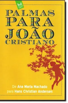 Livro Palmas Para João Cristiano - Resumo, Resenha, PDF, etc.