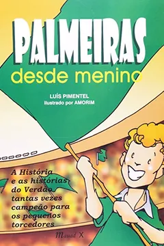 Livro Palmeiras Desde Menino - Resumo, Resenha, PDF, etc.