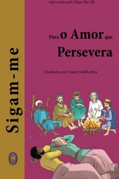Livro Para O Amor Que Persevera - Resumo, Resenha, PDF, etc.
