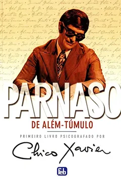 Livro Parnaso de Além-Túmulo - Resumo, Resenha, PDF, etc.