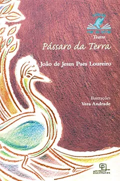 Livro Pássaro da Terra - Coleção Mar de Letras - Resumo, Resenha, PDF, etc.