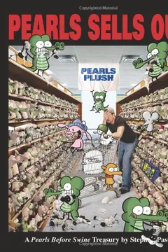 Livro Pearls Sells Out: A Pearls Before Swine Treasury - Resumo, Resenha, PDF, etc.