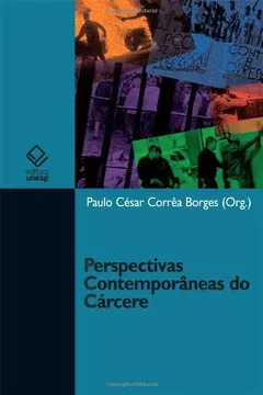 Livro Perspectivas Contemporâneas do Cárcere - Resumo, Resenha, PDF, etc.