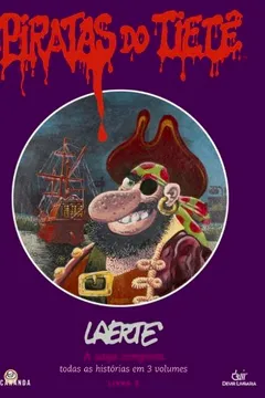 Livro Piratas Do Tietê. A Saga Completa - Volume 1 - Resumo, Resenha, PDF, etc.