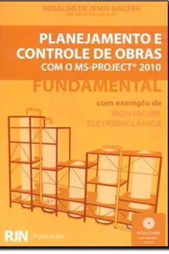 Planejamento E Controle De Obras O Ms Project 2010 PDF Rosaldo De