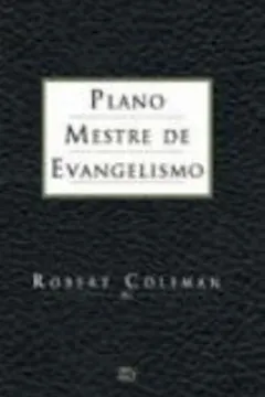 Plano Mestre De Evangelismo Pdf Robert Coleman