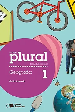 Livro Plural. Geografia. 1º Ano - Resumo, Resenha, PDF, etc.