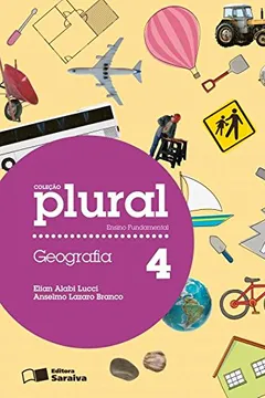 Livro Plural. Geografia. 4º Ano - Resumo, Resenha, PDF, etc.