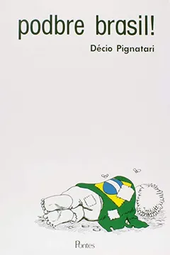 Livro Podbre Brasil - Resumo, Resenha, PDF, etc.
