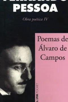 Livro Poemas De Álvaro De Campos - Coleção L&PM Pocket - Resumo, Resenha, PDF, etc.
