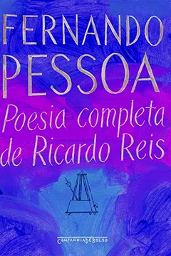 Livro Poesia Completa de Ricardo Reis - Resumo, Resenha, PDF, etc.