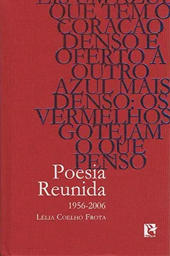 Livro Poesia Reunida. 1956-2006 - Resumo, Resenha, PDF, etc.