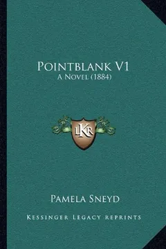 Livro Pointblank V1: A Novel (1884) - Resumo, Resenha, PDF, etc.