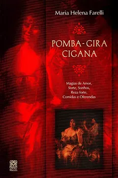 Livro Pomba-Gira Cigana - Resumo, Resenha, PDF, etc.