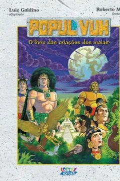 Livro Popul Vuh. O Livro das Criações dos Maias - Resumo, Resenha, PDF, etc.