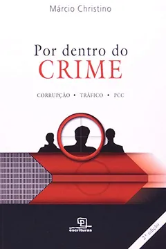 Livro Por Dentro do Crime - Resumo, Resenha, PDF, etc.