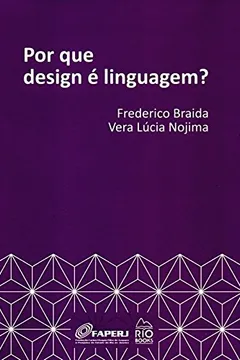Livro Por que Design É Linguagem? - Resumo, Resenha, PDF, etc.