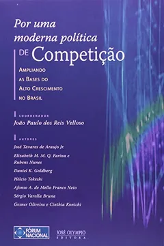 Livro Por Uma Moderna Política De Competição - Resumo, Resenha, PDF, etc.