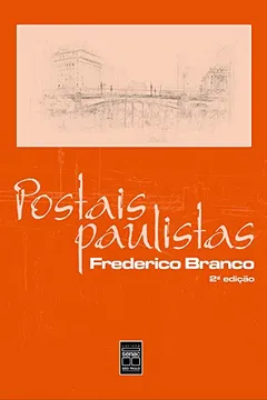Livro Postais Paulistas - Resumo, Resenha, PDF, etc.