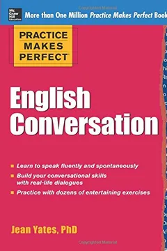Livro Practice Makes Perfect: English Conversation - Resumo, Resenha, PDF, etc.