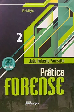 Livro Prática Forense - 2 Volumes - Resumo, Resenha, PDF, etc.