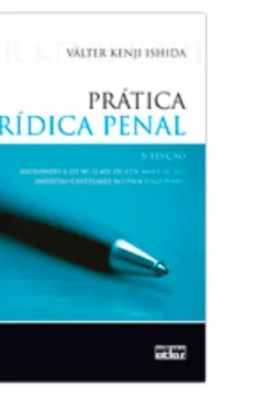 Livro Prática Jurídica Penal - Resumo, Resenha, PDF, etc.