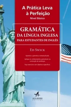 Livro Pratica Leva A Perfeicao, A - Gramatica Da Lingua Inglesa Para Estudan - Resumo, Resenha, PDF, etc.