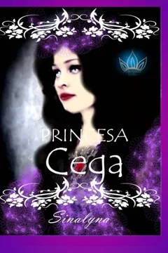 Livro Princesa Cega - Resumo, Resenha, PDF, etc.
