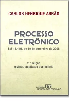 Livro Processo Eletrônico - Resumo, Resenha, PDF, etc.