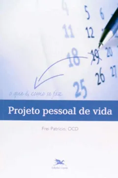 Livro Projeto Pessoal De Vida - Resumo, Resenha, PDF, etc.