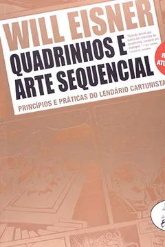 Livro Quadrinhos e Arte Sequencial. Princípios e Práticas do Lendário Cartunista - Resumo, Resenha, PDF, etc.