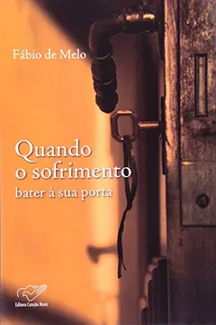 Livro Quando O Sofrimento Bater A Sua Porta - Resumo, Resenha, PDF, etc.