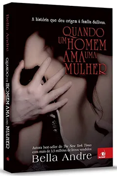 Livro Quando Um Homem Ama Uma Mulher - Resumo, Resenha, PDF, etc.