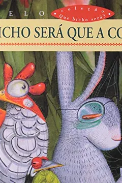 Livro Que Bicho Será que a Cobra Comeu? - Resumo, Resenha, PDF, etc.