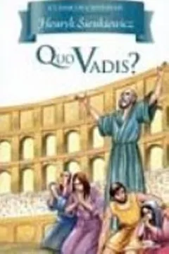 Livro Quo Vadis? Classicos Universais - Resumo, Resenha, PDF, etc.