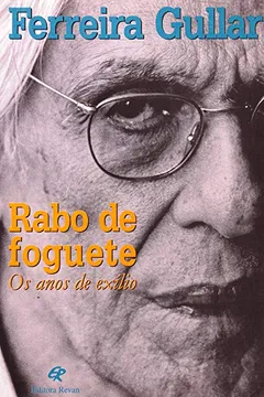 Livro Rabo De Foguete - Anos De Exílio - Resumo, Resenha, PDF, etc.