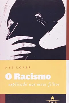 Livro Racismo Explicado Aos Meus Filhos - Resumo, Resenha, PDF, etc.