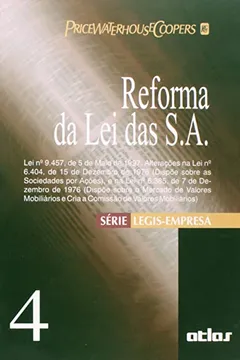 Livro Reforma da Lei das S/ A - Volume 4. Série Legis-Empresa - Resumo, Resenha, PDF, etc.