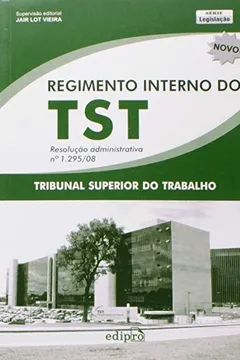 Livro Regimento Interno Do TST - Resumo, Resenha, PDF, etc.