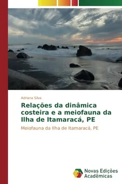 Livro Relações da dinâmica costeira e a meiofauna da Ilha de Itamaracá, PE: Meiofauna da Ilha de Itamaracá, PE - Resumo, Resenha, PDF, etc.