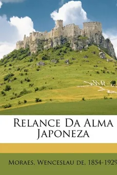 Livro Relance Da Alma Japoneza - Resumo, Resenha, PDF, etc.