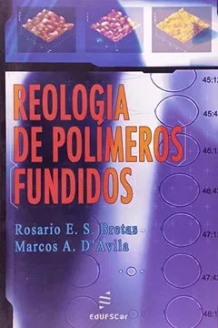 Livro Reologia De Polimeros Fundidos - Resumo, Resenha, PDF, etc.