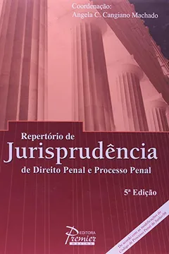 Livro Repertorio De Jurisprudência De Direito Penal E Processo Penal - Resumo, Resenha, PDF, etc.