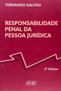 Livro Responsabilidade Penal da Pessoa Jurídica - Resumo, Resenha, PDF, etc.