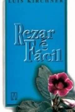 Livro Rezar E Facil - Volume 9 - Resumo, Resenha, PDF, etc.