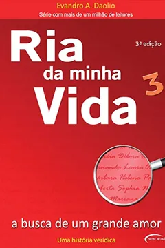 Livro Ria da Minha Vida 3. a Busca de Um Grande Amor - Resumo, Resenha, PDF, etc.
