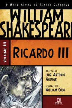 Livro Ricardo III. O Mais Atual do Teatro Clássico - Volume 3 - Resumo, Resenha, PDF, etc.