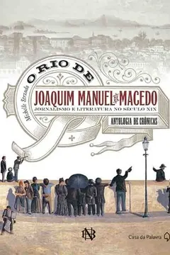 Livro Rio De Joaquim Macedo - Resumo, Resenha, PDF, etc.