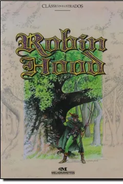 Livro Robin Hood - Resumo, Resenha, PDF, etc.