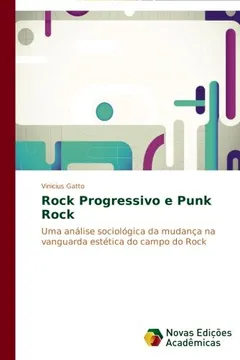 Livro Rock Progressivo E Punk Rock - Resumo, Resenha, PDF, etc.